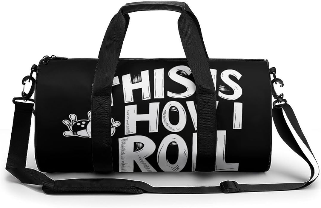 Bowling This Is How I Roll Mens Gym Bag for Women Sports Duffle Weekender Bags Travel Handbag Carry On
