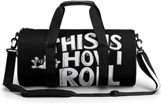 Bowling This Is How I Roll Mens Gym Bag for Women Sports Duffle Weekender Bags Travel Handbag Carry On