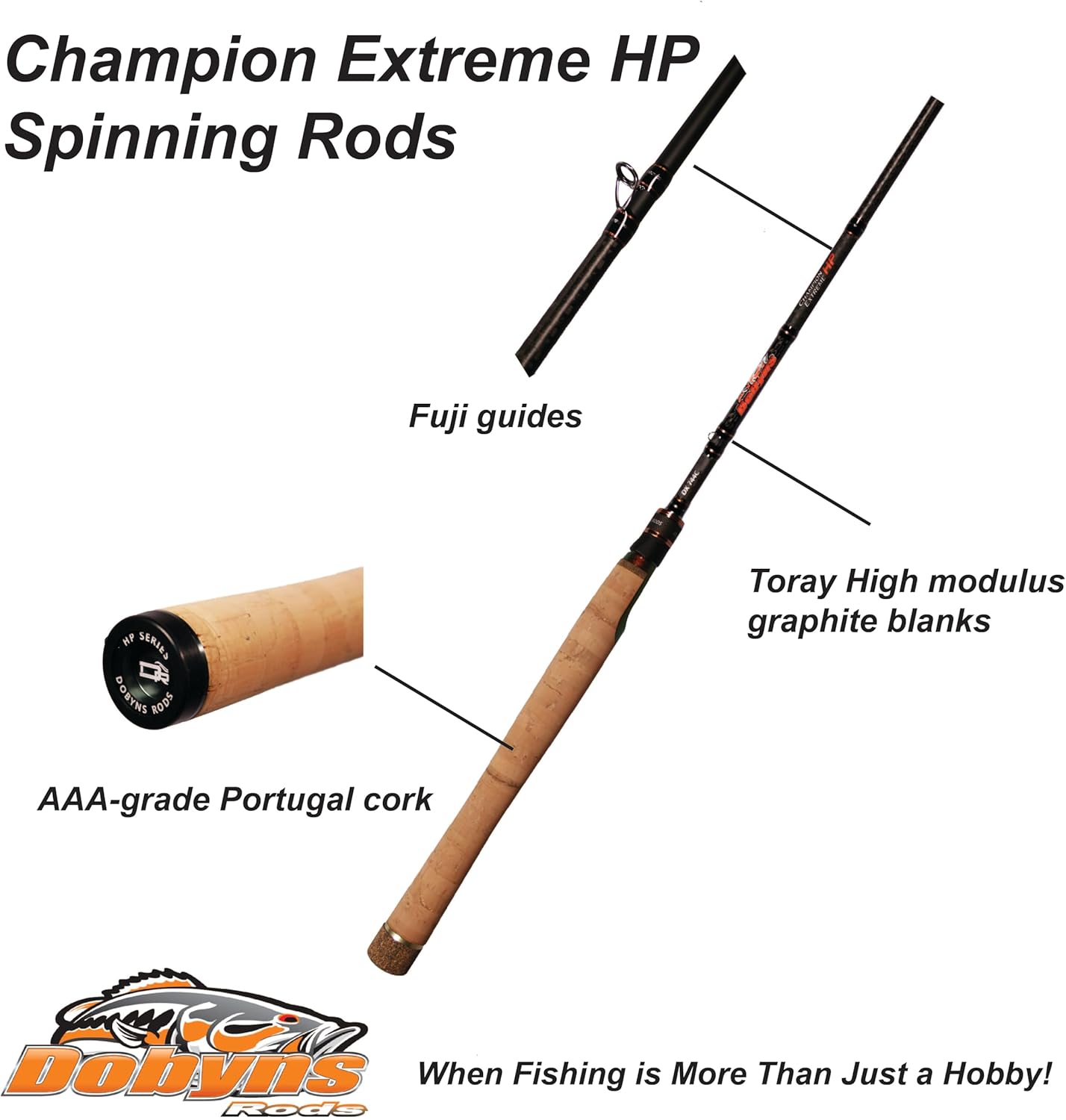 Dobyns Rods Champion Extreme HP Series