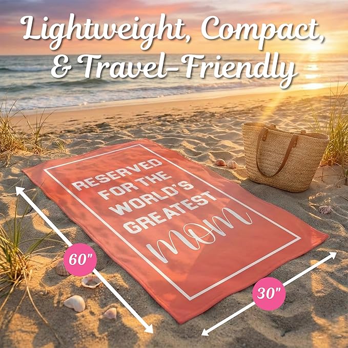 Mom Beach Towel for Best Woman Ever - Travel Friendly Summer Essential for New Mothers - Unique Birthday Present from Daughter or Son - Coral Pool Accessory - 60x30 Size